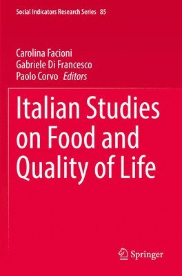 Italian Studies on Food and Quality of Life 1