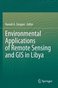 bokomslag Environmental Applications of Remote Sensing and GIS in Libya