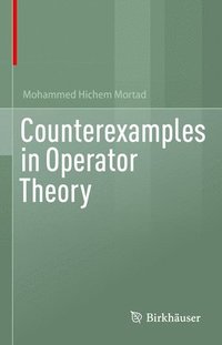 bokomslag Counterexamples in Operator Theory