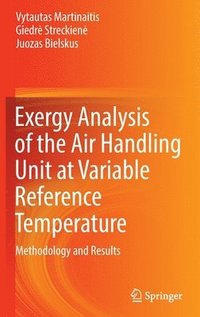 bokomslag Exergy Analysis of the Air Handling Unit at Variable Reference Temperature