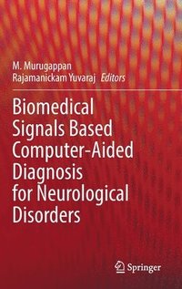 bokomslag Biomedical Signals Based Computer-Aided Diagnosis for Neurological Disorders