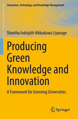 bokomslag Producing Green Knowledge and Innovation