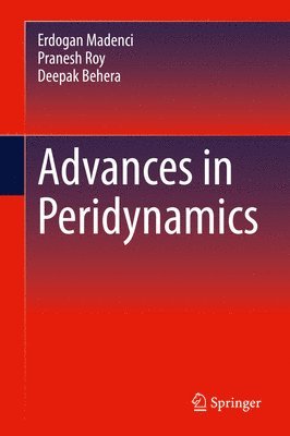 Advances in Peridynamics 1