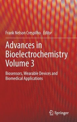 Advances in Bioelectrochemistry Volume 3