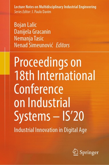bokomslag Proceedings on 18th International Conference on Industrial Systems - IS'20