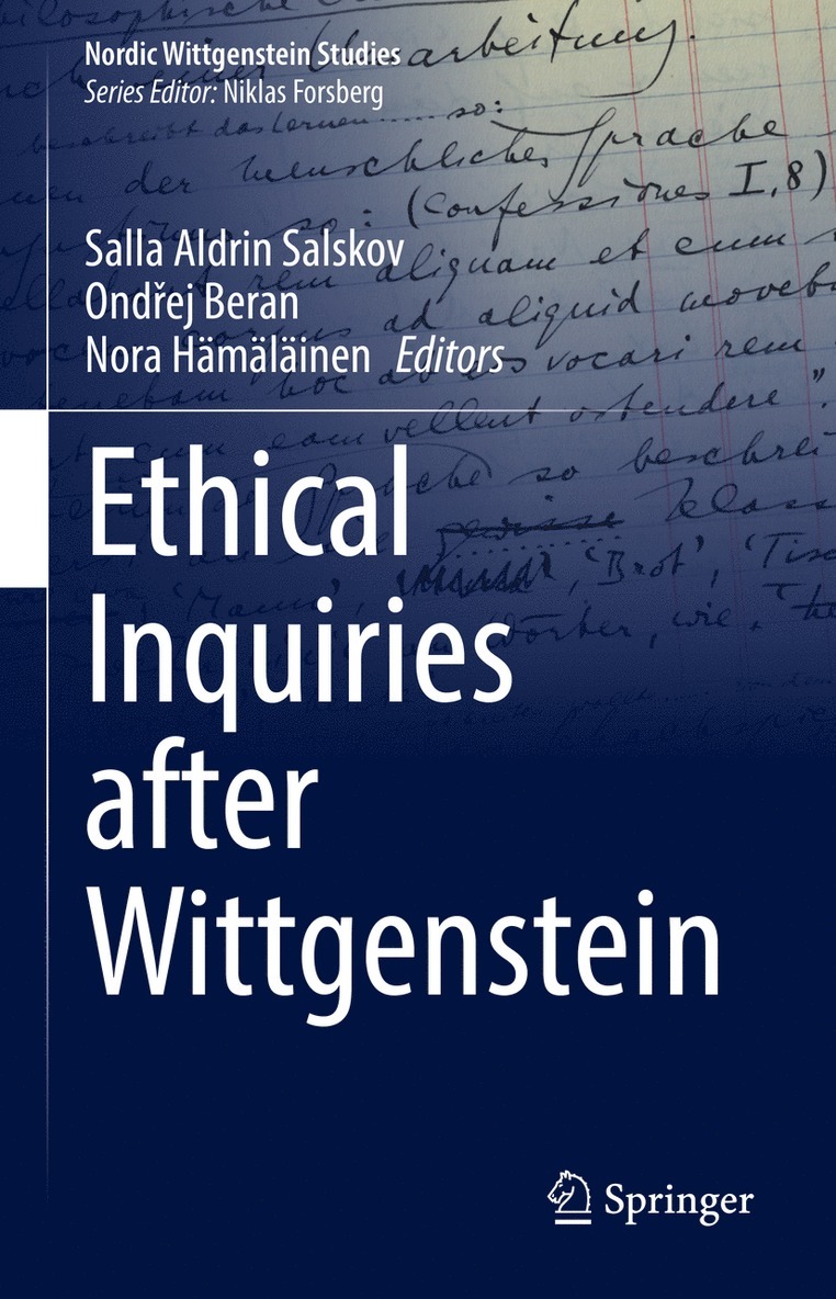 Salla Aldrin Salskov, Ondřej Beran, Nora Hämäläinen, Ondrej Beran, Nora Hamalainen, Ond&#345;ej Beran, Ond¿ej Beran - Ethical Inquiries after Wittgenstein, Inbunden