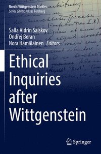 bokomslag Ethical Inquiries after Wittgenstein