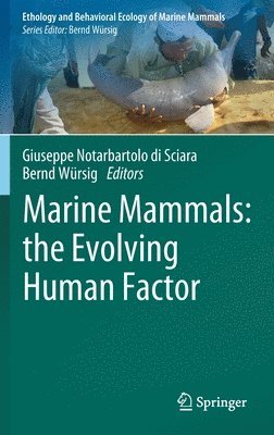 bokomslag Marine Mammals: the Evolving Human Factor