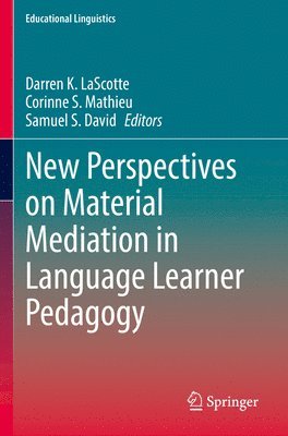 bokomslag New Perspectives on Material Mediation in Language Learner Pedagogy