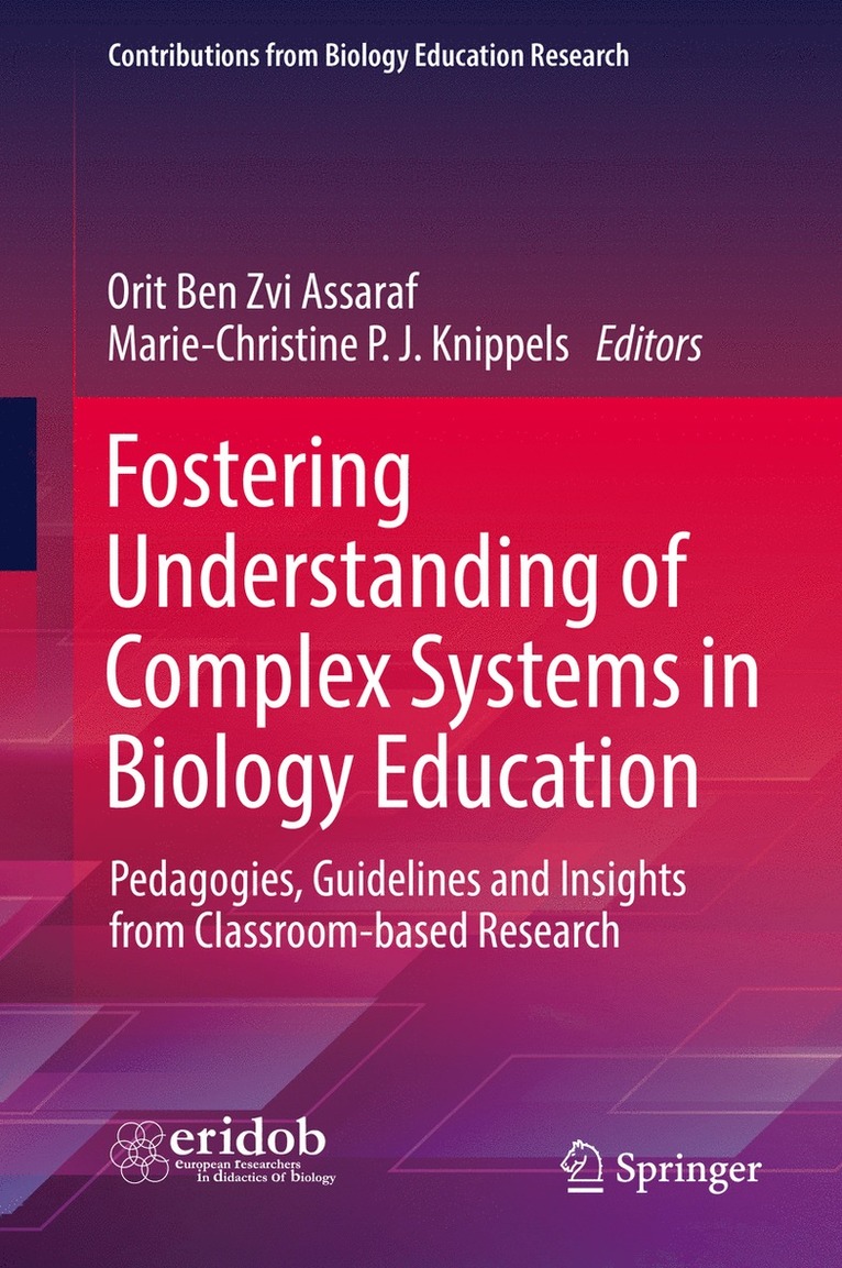 Fostering Understanding of Complex Systems in Biology Education