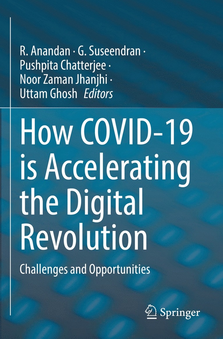 How COVID-19 is Accelerating the Digital Revolution