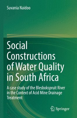 Social Constructions of Water Quality in South Africa 1