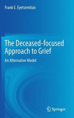 bokomslag Deceased-focused Approach to Grief