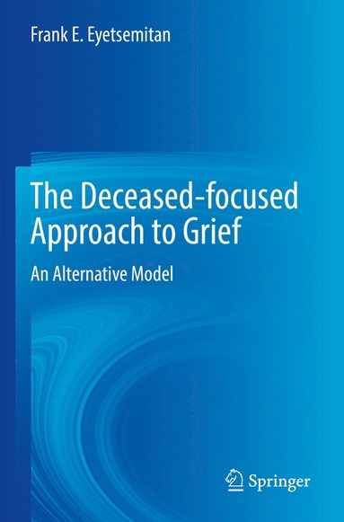 bokomslag Deceased-focused Approach to Grief