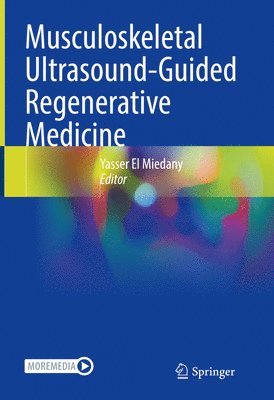 bokomslag Musculoskeletal Ultrasound-Guided Regenerative Medicine