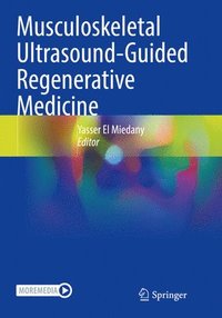 bokomslag Musculoskeletal Ultrasound-Guided Regenerative Medicine