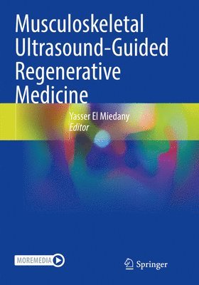 bokomslag Musculoskeletal Ultrasound-Guided Regenerative Medicine