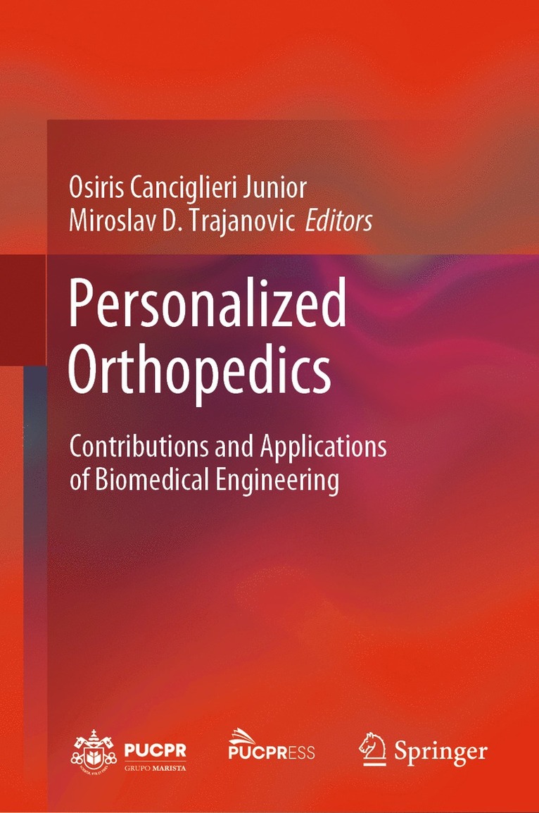Personalized Orthopedics