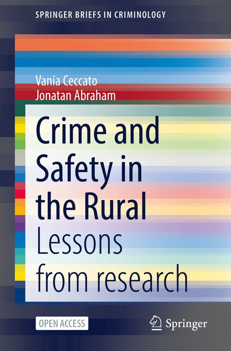 Vania Ceccato, Jonatan Abraham - Crime and Safety in the Rural, Häftad