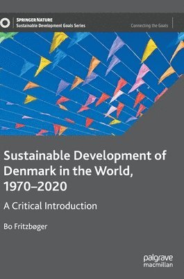 Sustainable Development of Denmark in the World, 1970–2020