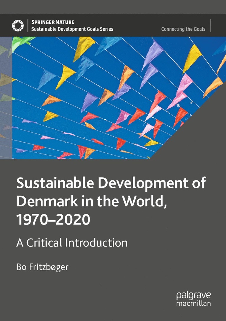 Sustainable Development of Denmark in the World, 1970–2020