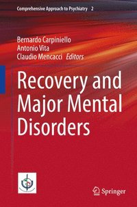 bokomslag Recovery and Major Mental Disorders