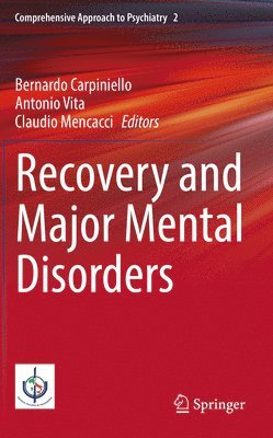 bokomslag Recovery and Major Mental Disorders