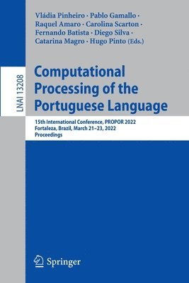 Computational Processing of the Portuguese Language 1