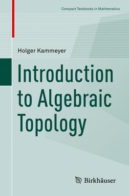 Introduction to Algebraic Topology 1