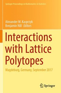 bokomslag Interactions with Lattice Polytopes