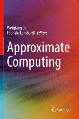 bokomslag Approximate Computing