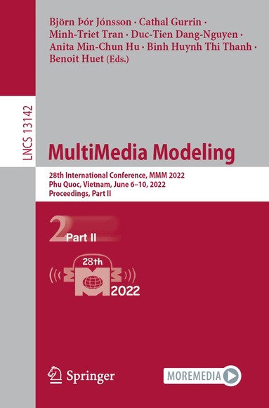 Björn Þór Jónsson, Cathal Gurrin, Minh-Triet Tran, Duc-Tien Dang-Nguyen, Anita Min-Chun Hu, Binh Huynh Thi Thanh, Benoit Huet - MultiMedia Modeling, Häftad
