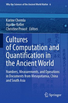 Cultures of Computation and Quantification in the Ancient World 1
