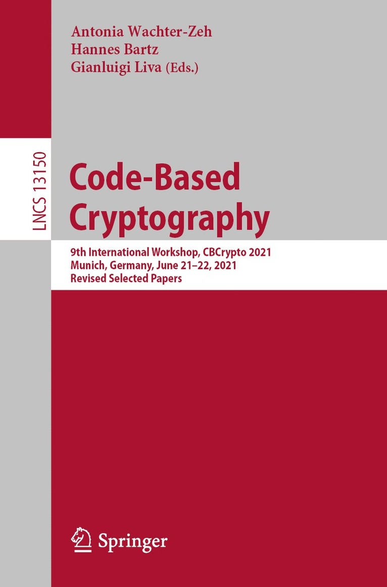Antonia Wachter-Zeh, Hannes Bartz, Gianluigi Liva - Code-Based Cryptography, Häftad