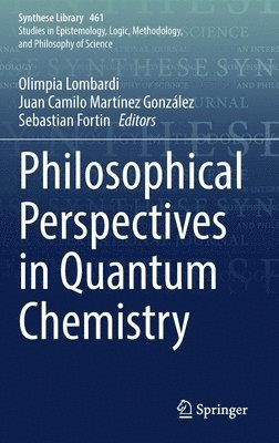 Philosophical Perspectives in Quantum Chemistry 1