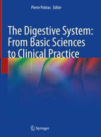 bokomslag The Digestive System: From Basic Sciences to Clinical Practice