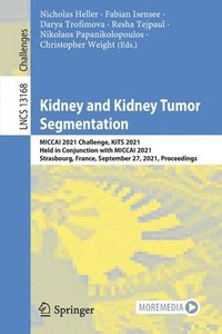 bokomslag Kidney and Kidney Tumor Segmentation