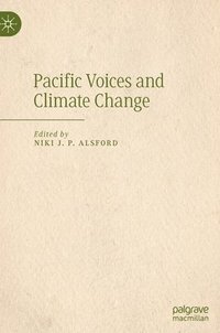 bokomslag Pacific Voices and Climate Change