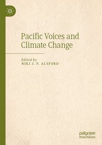 bokomslag Pacific Voices and Climate Change