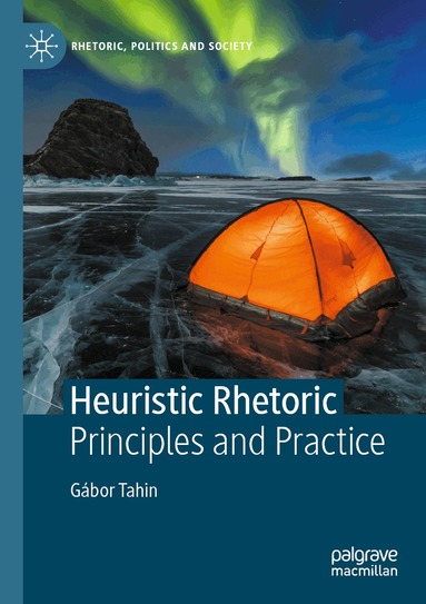 Gábor Tahin - Heuristic Rhetoric, Häftad