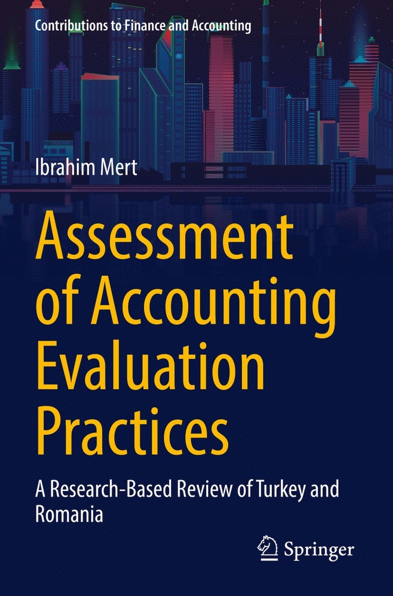 Ibrahim Mert - Assessment of Accounting Evaluation Practices, Häftad