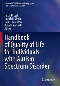 bokomslag Handbook of Quality of Life for Individuals with Autism Spectrum Disorder