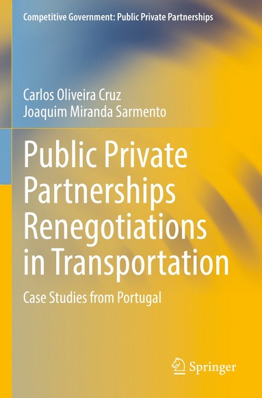 bokomslag Public Private Partnerships Renegotiations in Transportation