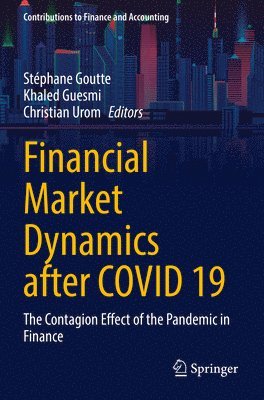 Financial Market Dynamics after COVID 19 1