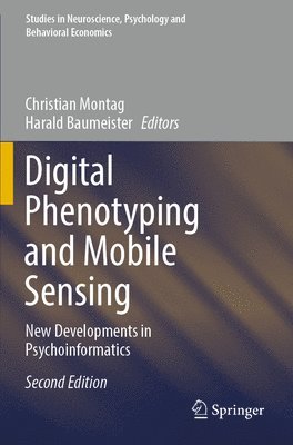 Christian Montag, Harald Baumeister - Digital Phenotyping and Mobile Sensing, Häftad