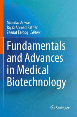 bokomslag Fundamentals and Advances in Medical Biotechnology