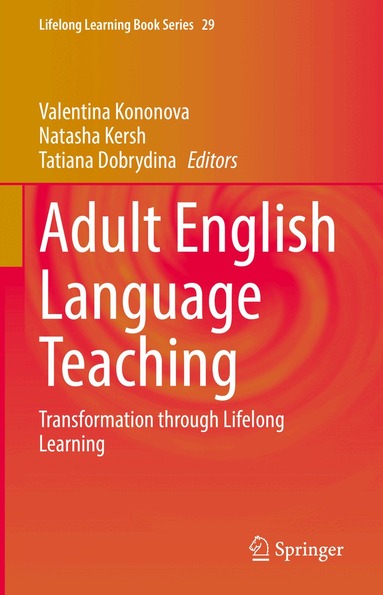 Valentina Kononova, Natasha Kersh, Tatiana Dobrydina - Adult English Language Teaching, Inbunden