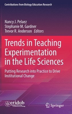 bokomslag Trends in Teaching Experimentation in the Life Sciences