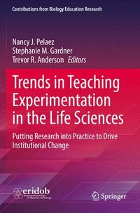 bokomslag Trends in Teaching Experimentation in the Life Sciences