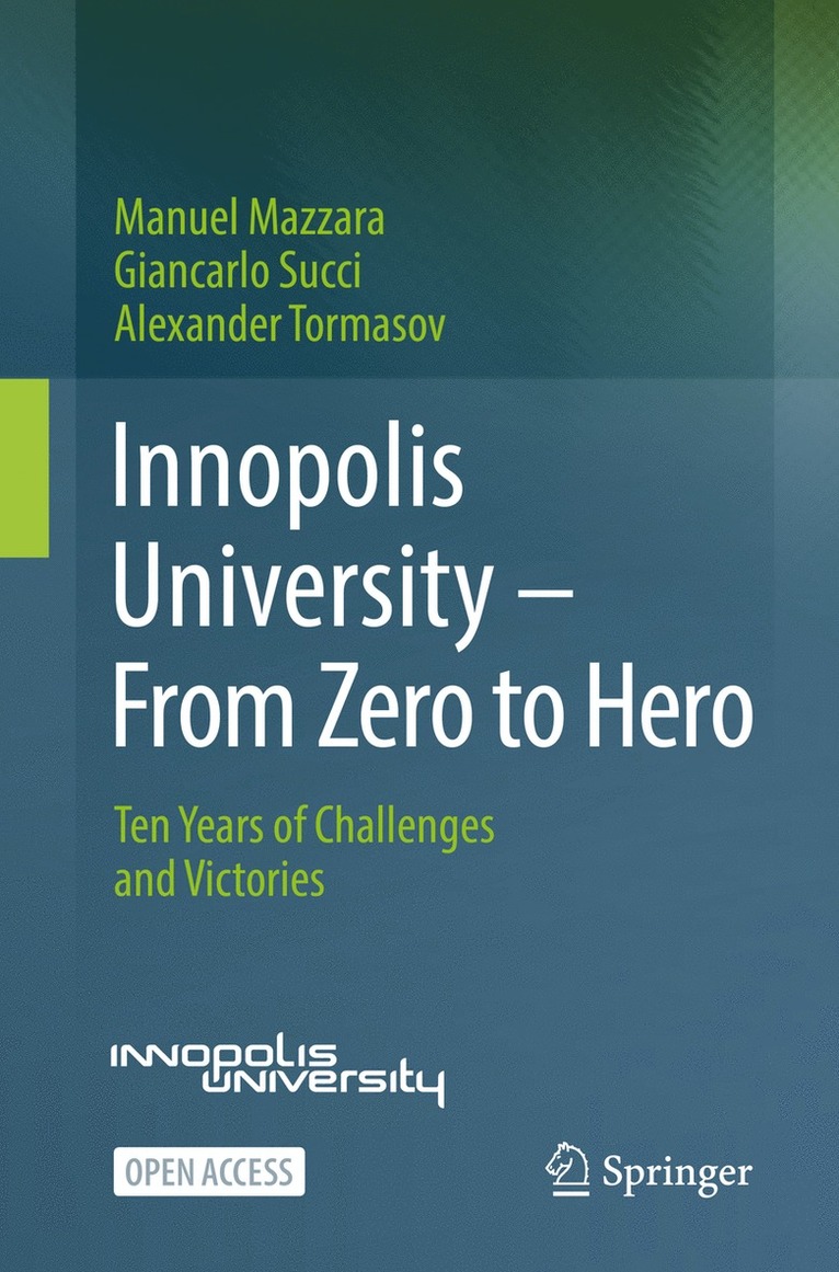 Manuel Mazzara, Giancarlo Succi, Alexander Tormasov - Innopolis University - From Zero to Hero, Häftad